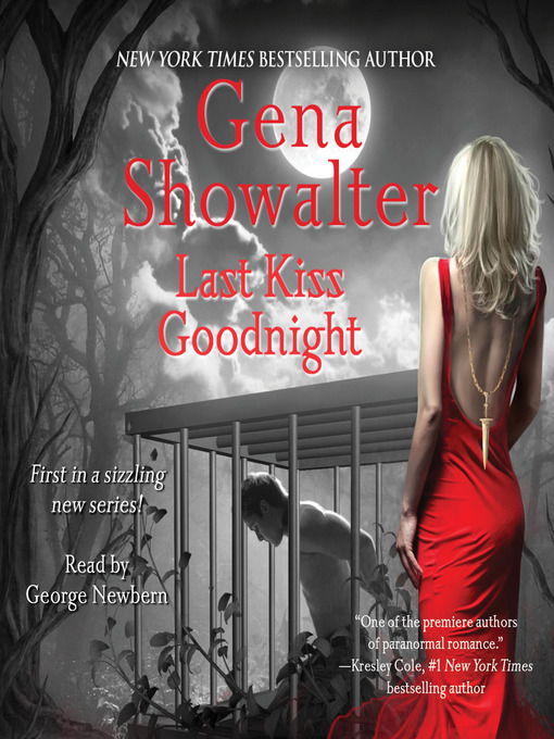 Title details for Last Kiss Goodnight by Gena Showalter - Available